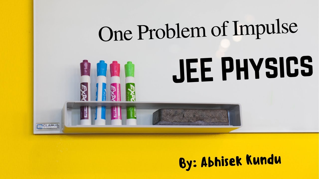 Impulse-Momentum Problem for JEE Physics | KunduJEE Physics #jee #physics #concepts