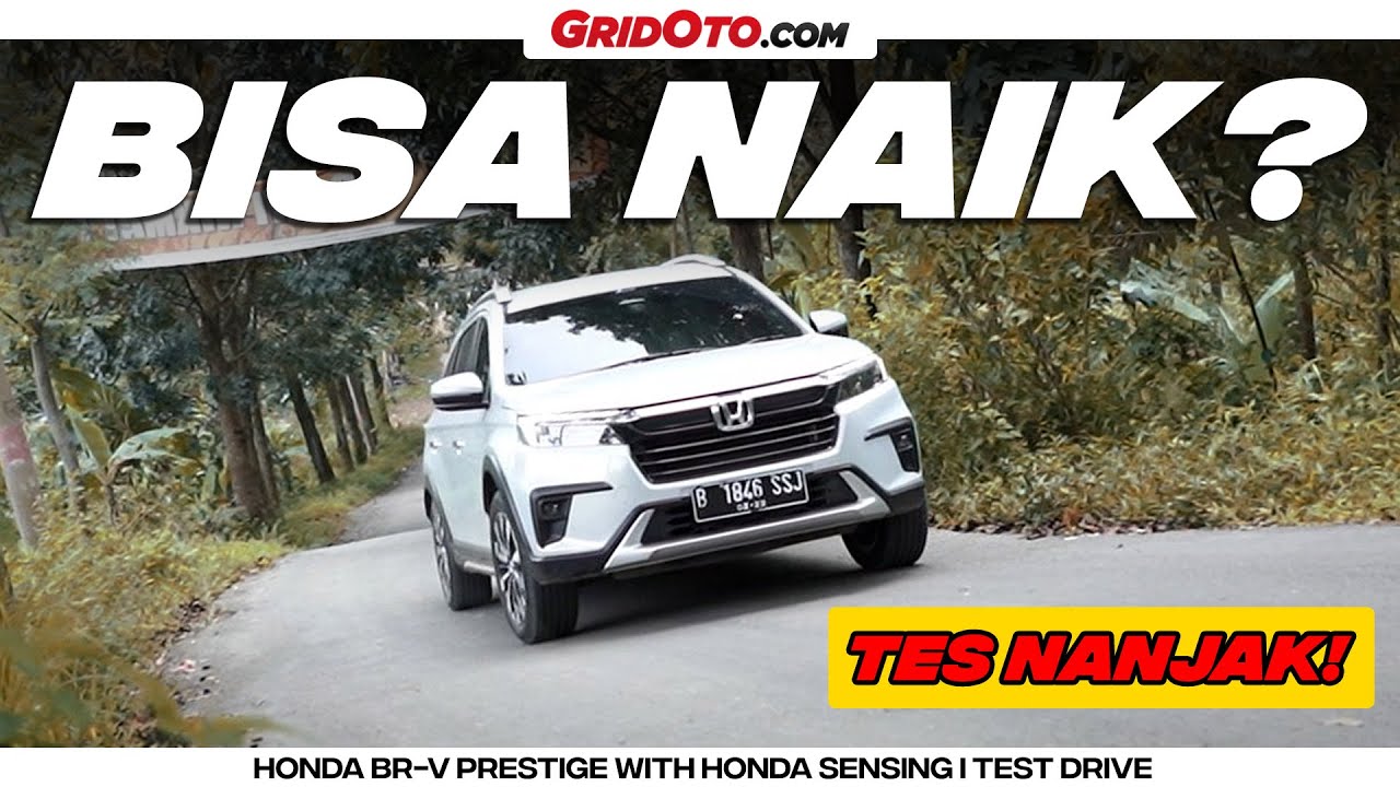 Honda BR-V Termahal Kami Tes Nanjak Juga I Test Drive I GridOto