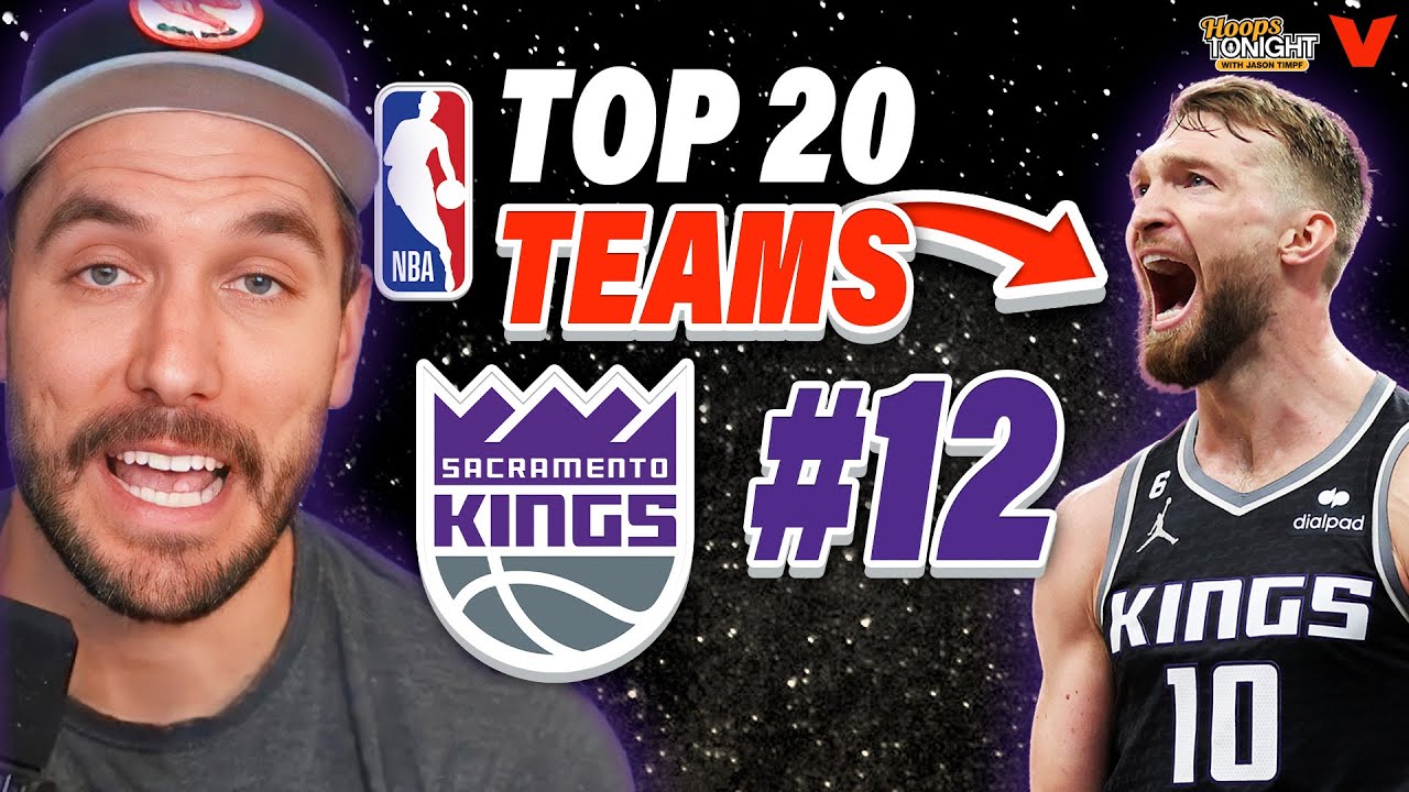 NBA Team Rankings: Should Sacramento Kings go ALL IN on Sabonis & Fox pairing? | Hoops Tonight