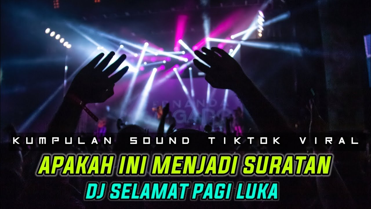 DJ APAKAH INI MENJADI SURATAN PERPISAHAN PENUH DUKA LARA X PERCERAIAN LARA❗DJ SELAMAT PAGI LUKA