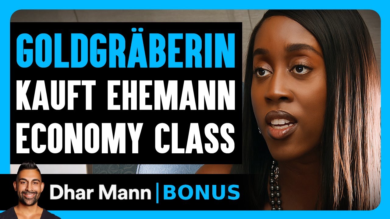 EINE GOLDGRÄBERIN Kauft Ehemann Economy Class | Dhar Mann Studios Bonus