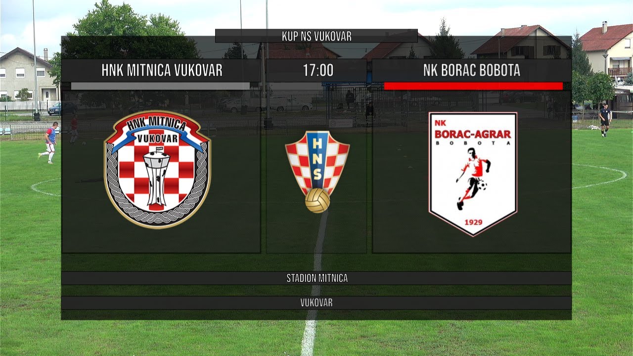 KUP NS Vukovar | HNK Mitnica Vukovar - NK Borac Bobota