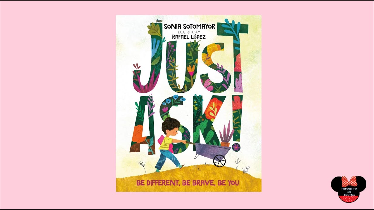 Just Ask- Read Aloud