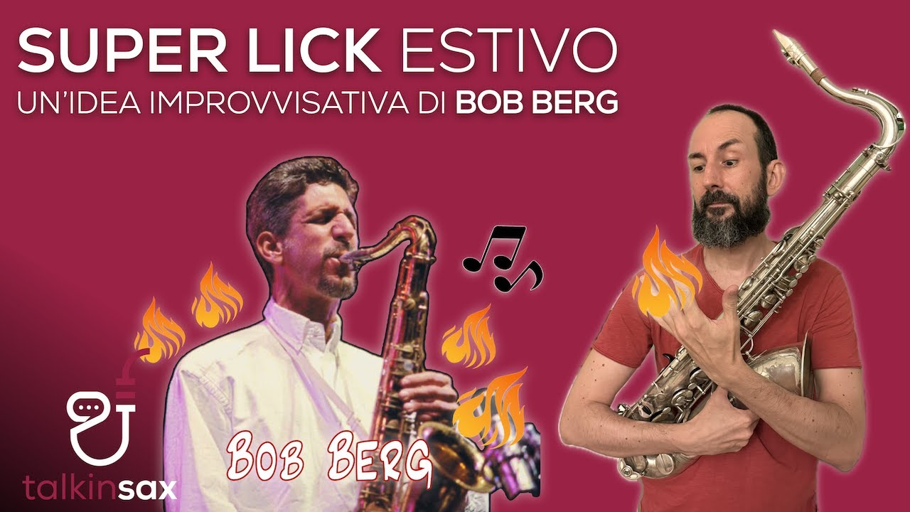 SAX SUPER LICK ESTIVO scioglidita di BOB BERG