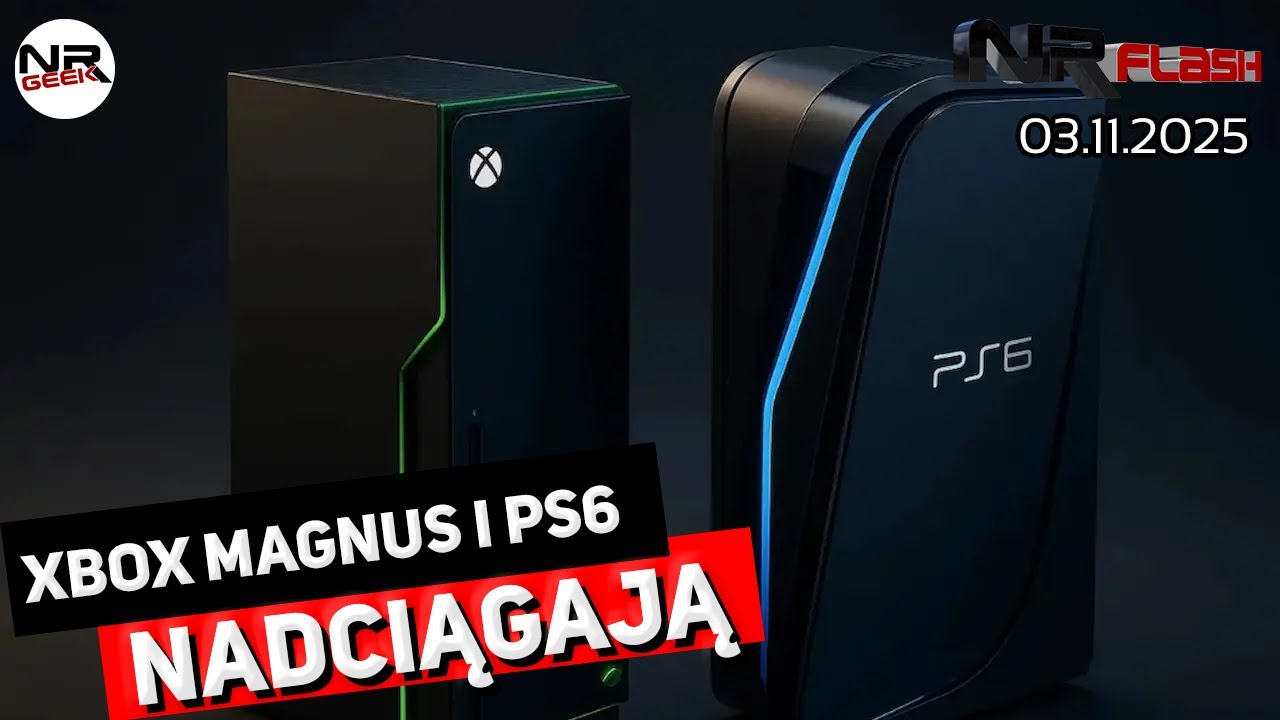 Xbox Magnus i Playstation 6 - NRFlash (03.11.2025)