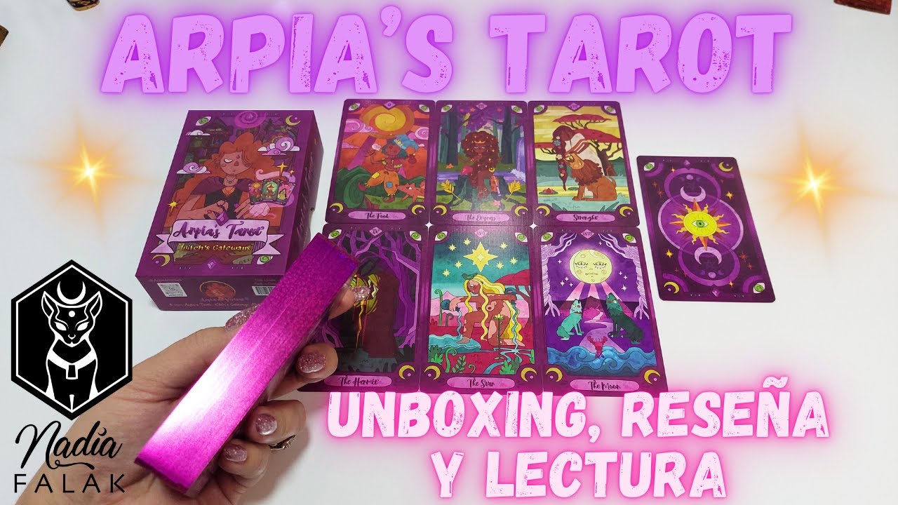 ARPIA'S TAROT 🔮 Witch's Gateways 💜 Unboxing, Reseña y Lectura ✨ Nadia Falak