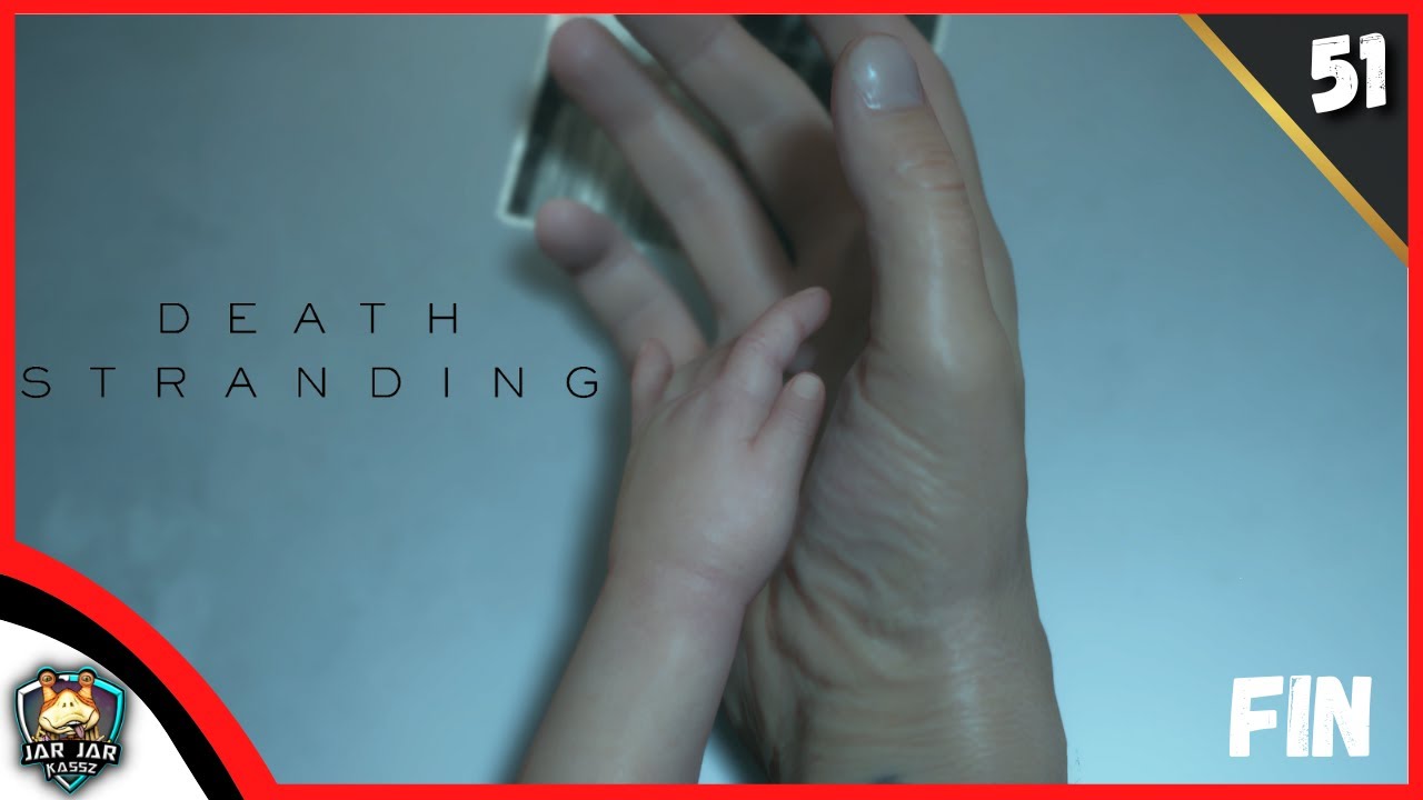 Death Stranding/4K/51 Fin...