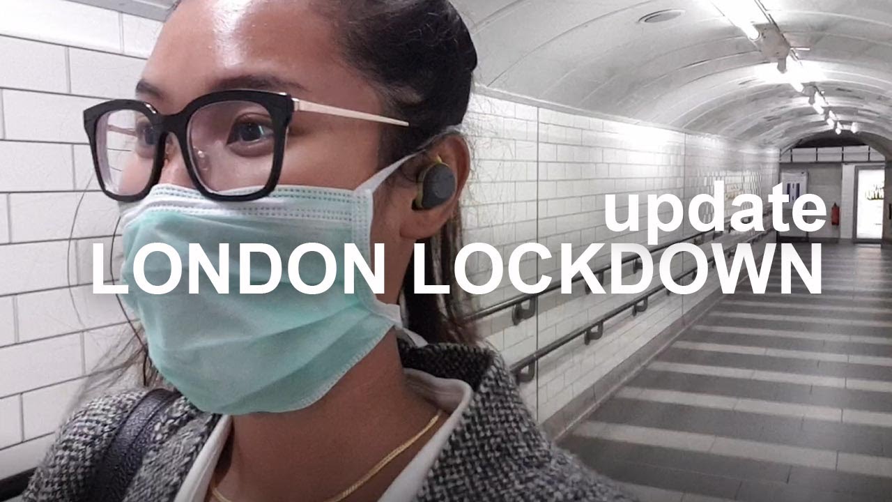 Update Lockdown in London | ALDIS SETIADI