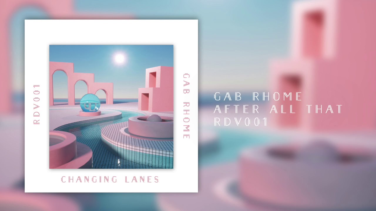 Gab Rhome - After All That (Radio Edit)