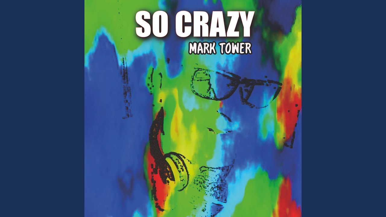So Crazy original version