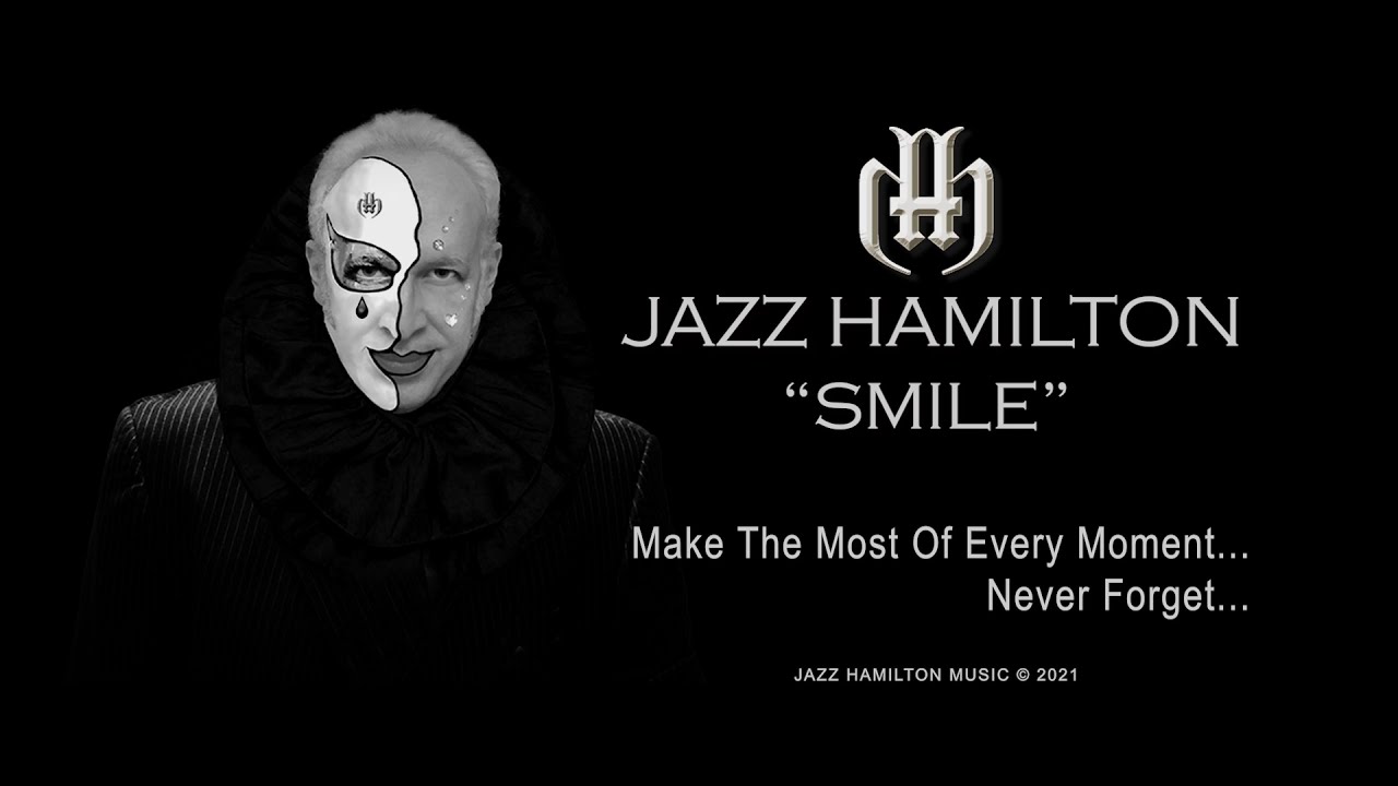 Smile Charlie Chaplin Official Video - Cover By Jazz Hamilton 2022