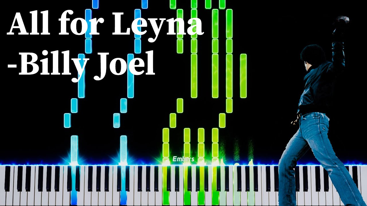 Billy Joel - All for Leyna - Piano Tutorial