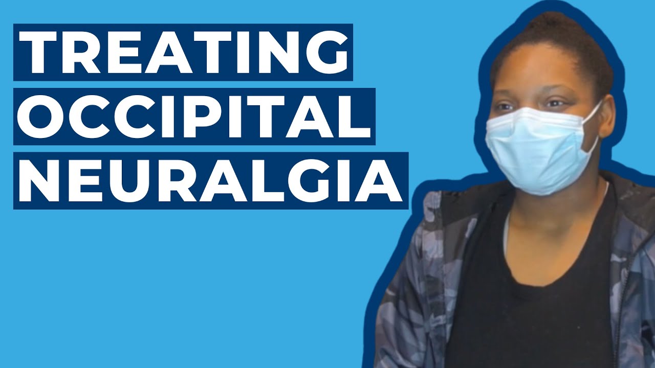 Treating Headaches from Occipital Neuralgia: Lynesha's Story