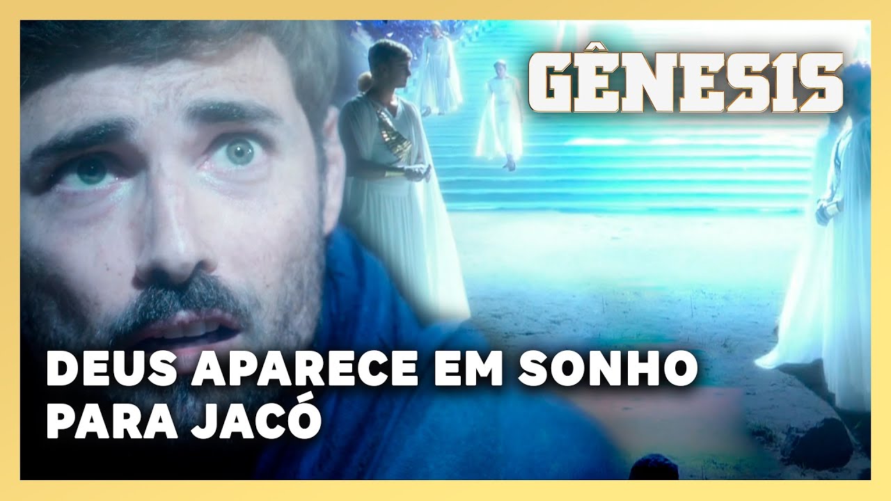 NOVELA G&Ecirc;NESIS: Deus aparece em sonho para Jac&oacute;