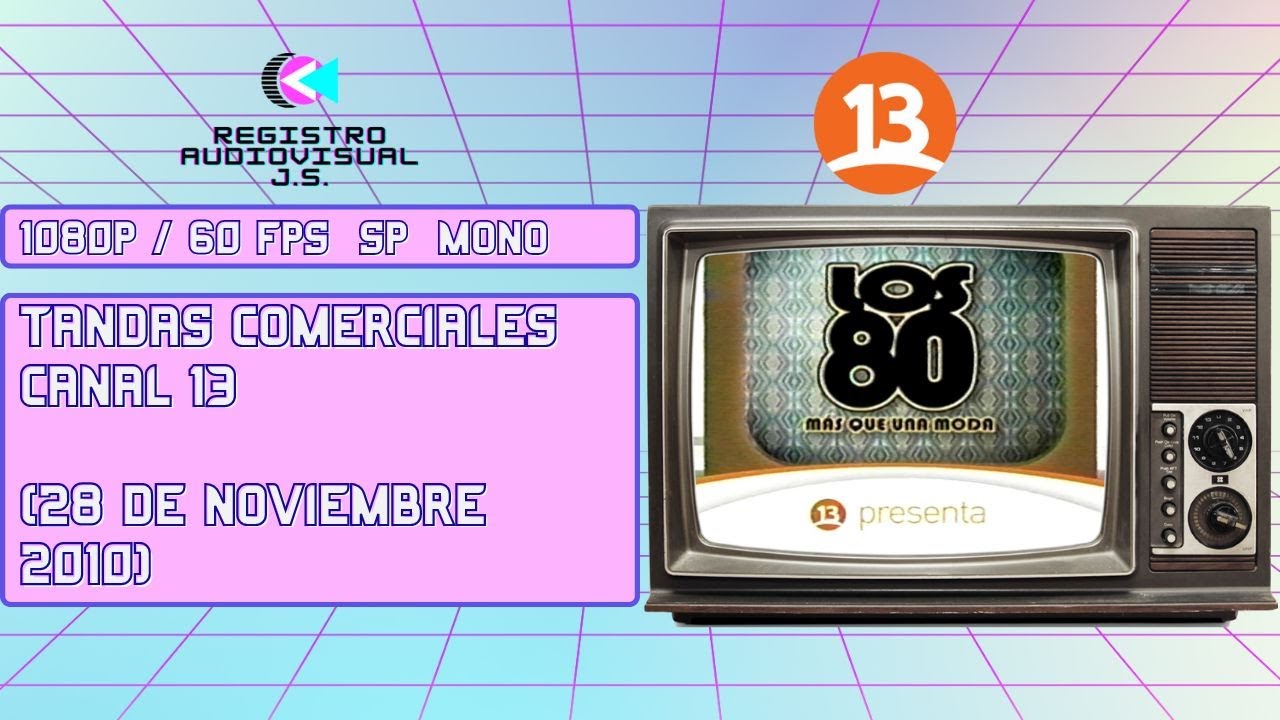 Tandas Comerciales Canal 13 (28 de Noviembre 2010)