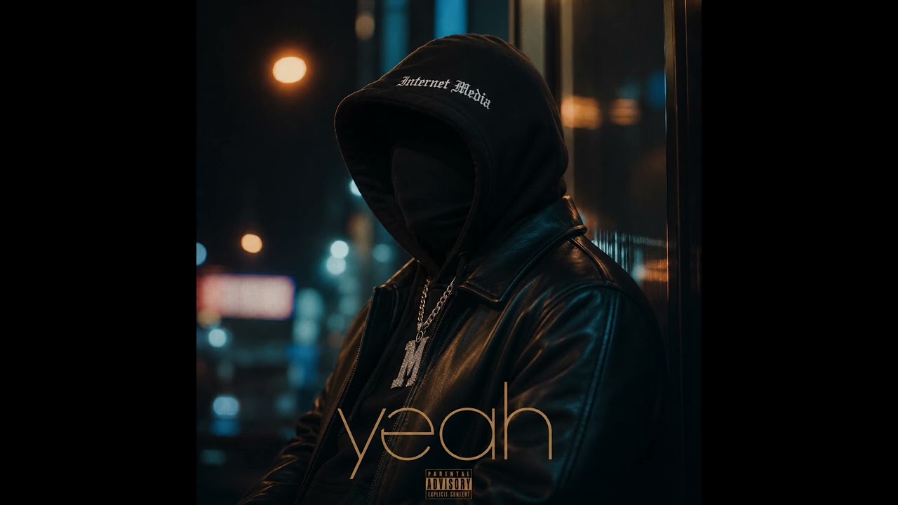 Internet Media - Yeah (Audio)