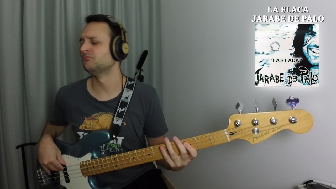 LA FLACA - JARABE DE PALO [BASS COVER]