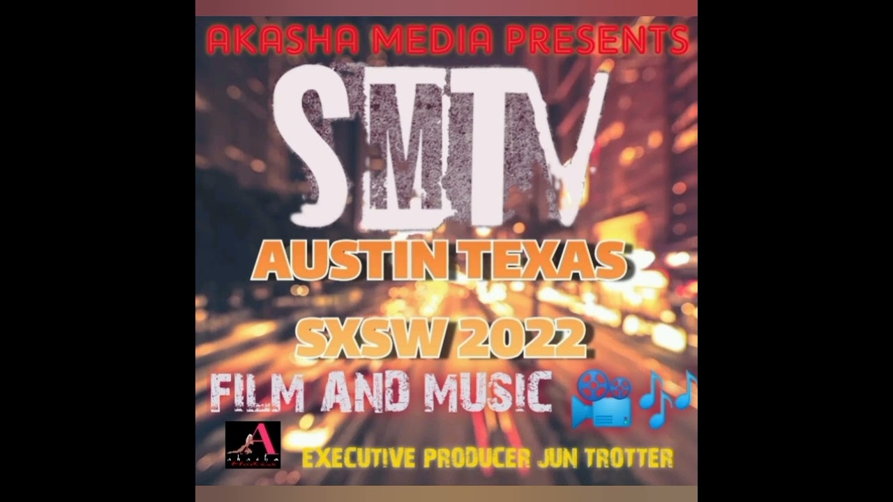 SXSW 2022 INTRO