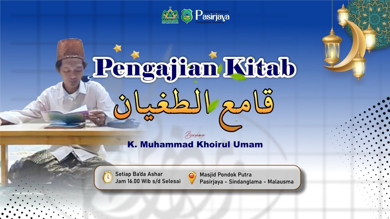 PENGAJIAN KITAB QOMI'UT-TUGHYAN, BAGIAN 3 Part 2. #10 Ramadhan 1447 / 2026