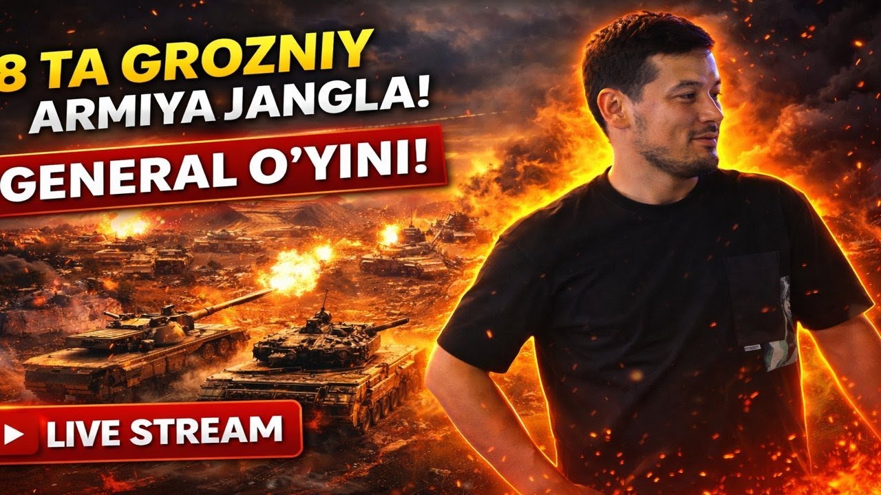 8 ta Grozniy Armiya Jangda! 💥 General O‘yini | Live Stream | Epic Strategy Battle