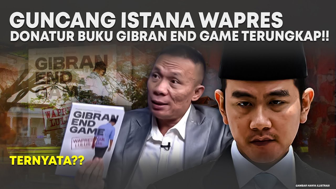 GUNCANG ISTANA WAPRES,PANTESAN CETAK BUKU RIBUAN,DONATUR BUKU GIBRAN END GAME TERUNGKAP!!