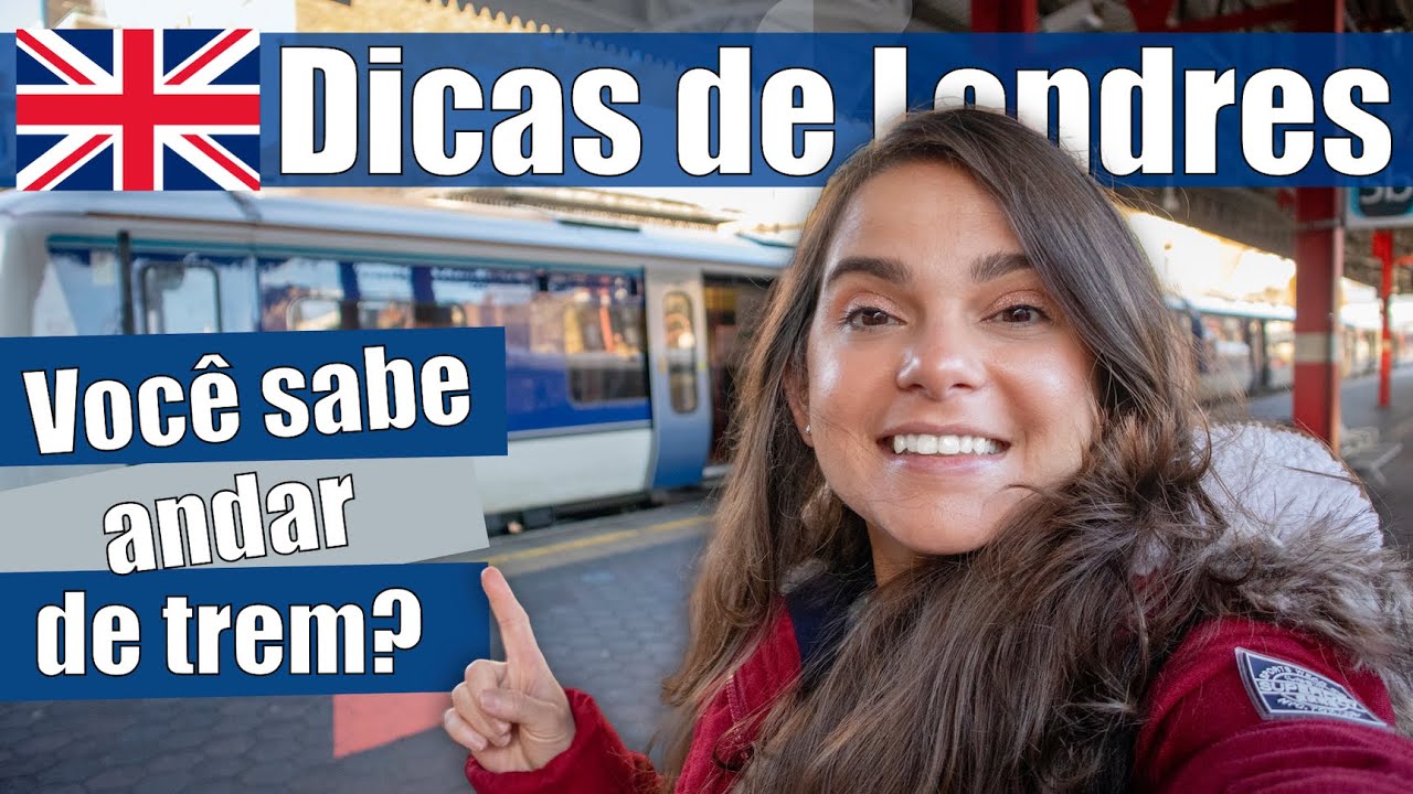 Dicas de como andar de trem em Londres | Siveporai