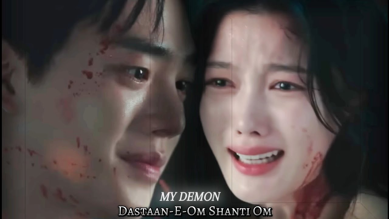 my demon | demon falls in love with a ceo | daastan e om Shanti Om vm | kdrama vm | Hindi song |