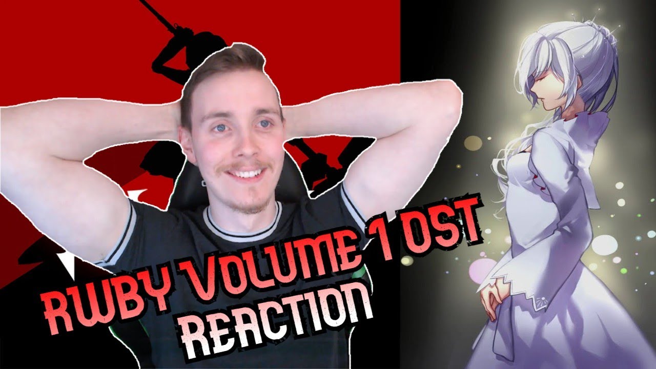 I LOVE THESE! - RWBY Volume 1 OST - Reaction