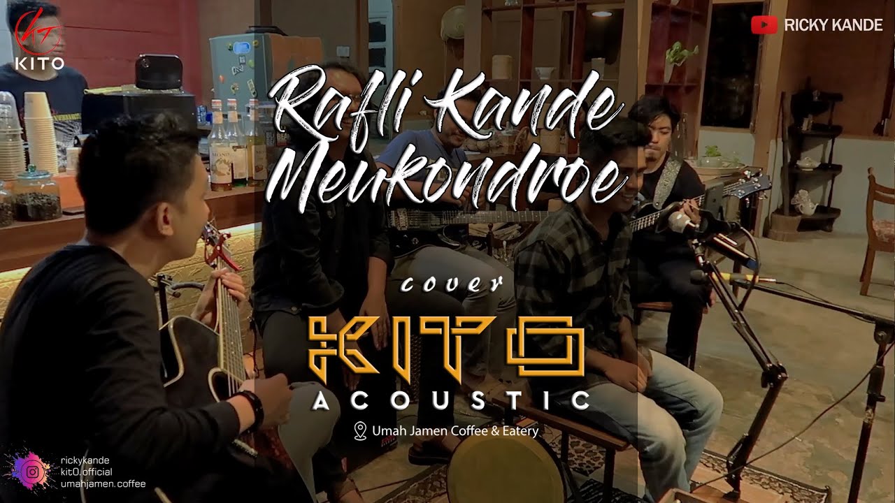RAFLI KANDE - MEUKONDROE COVER KITO ACOUSTIC