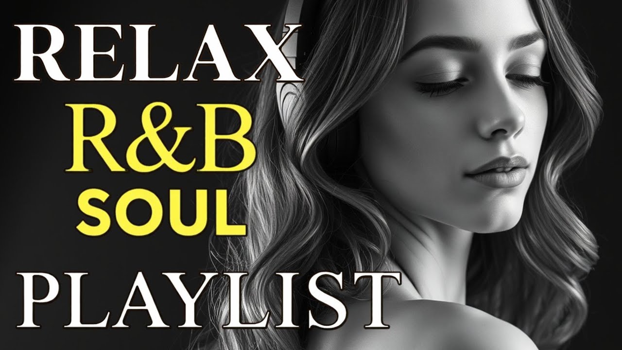 Soulful R&B Vibes 🎶 Smooth Love Songs & Emotional Chill Mix for the Heart