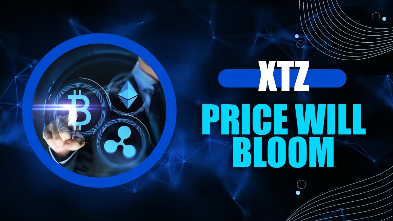 📈 XTZ Will Bloom by the End of 2023: A Bold Prediction for the Year Ahead 🚀