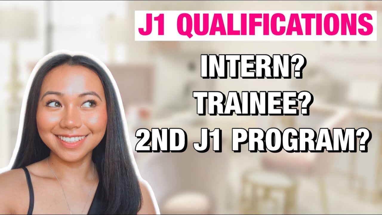 HOW TO QUALIFY FOR THE J1 VISA PROGRAM || CAN I APPLY FOR A SECOND J1 TRAINEE? || J1 ELIGIBILITY