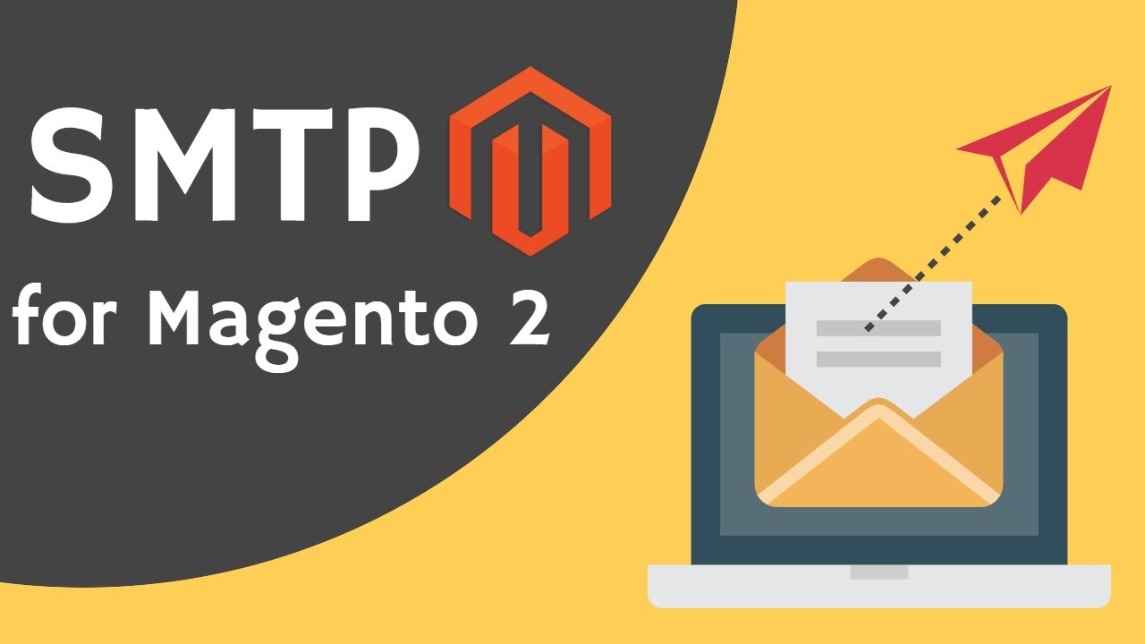 Configure Magento 2 SMTP