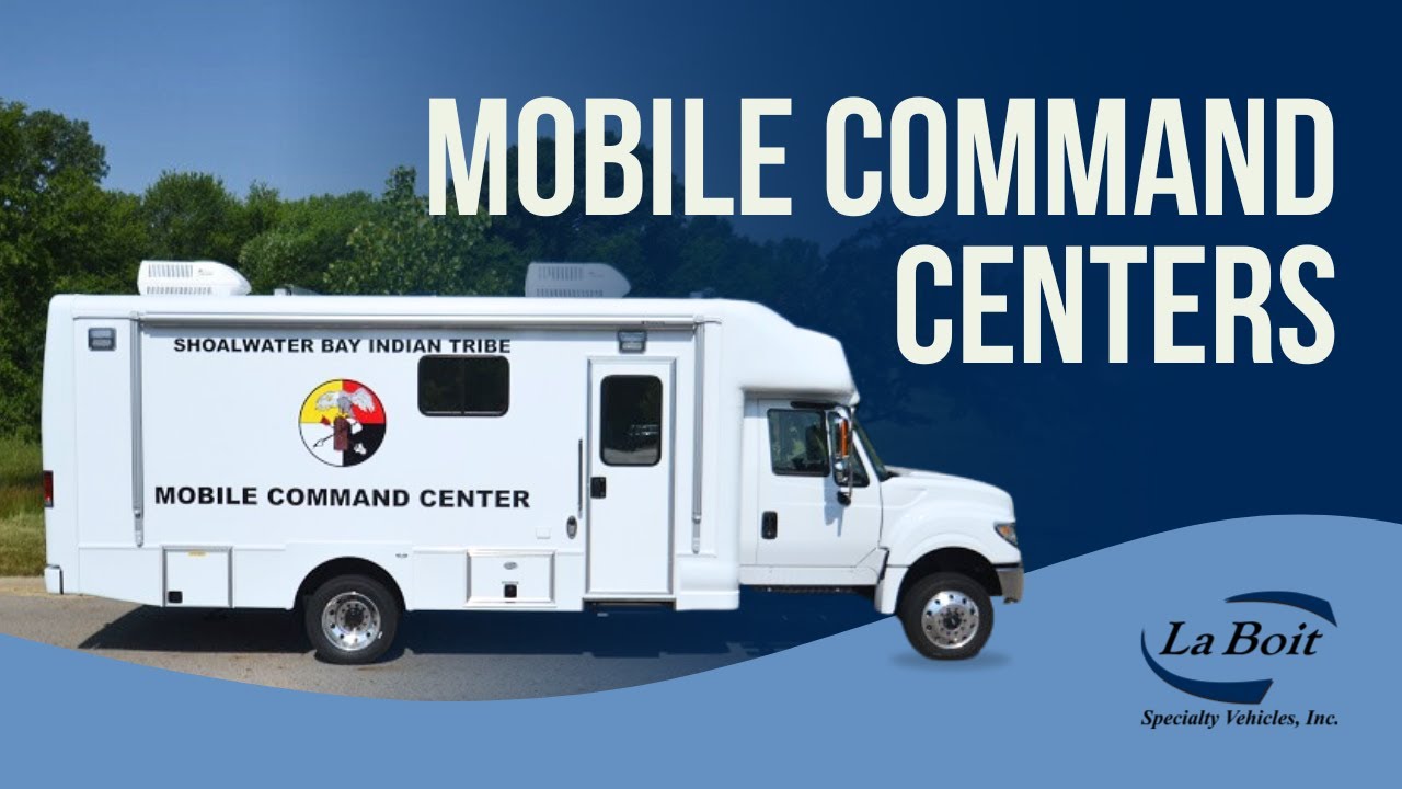 Mobile Command Centers | La Boit Specialty Vehicles