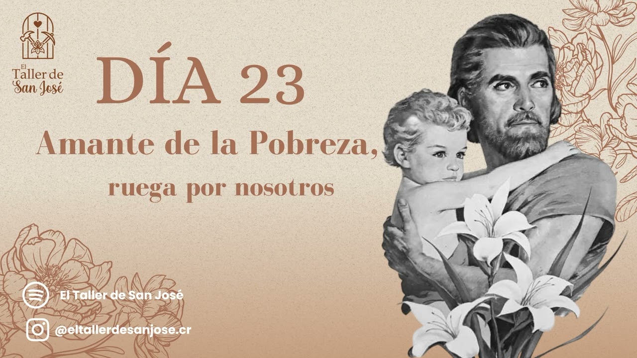 Día 23, Amante de la Pobreza
