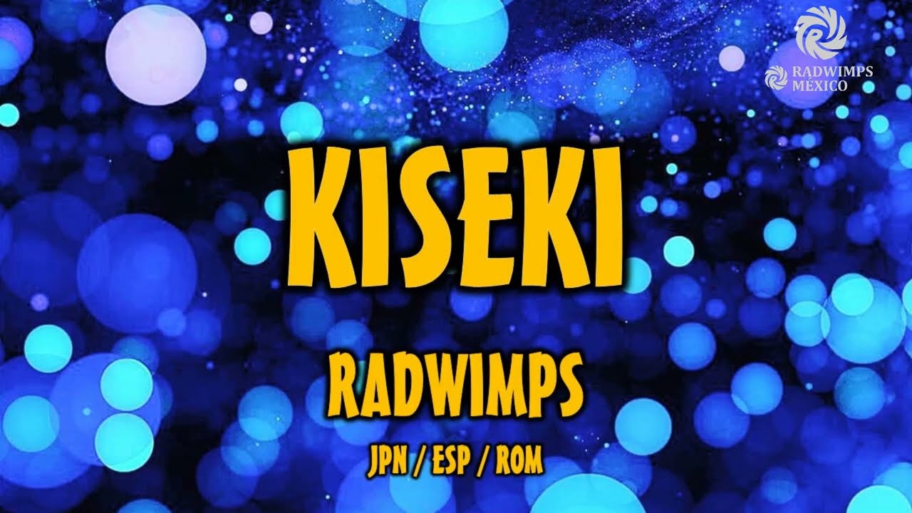 RADWIMPS - 祈跡 [和訳] [歌詞付き] [Sub Español] [Romaji]