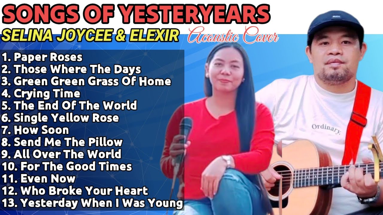 SONGS OF YESTERYEARS | Acoustic Cover | Selina Joycee & Elexir