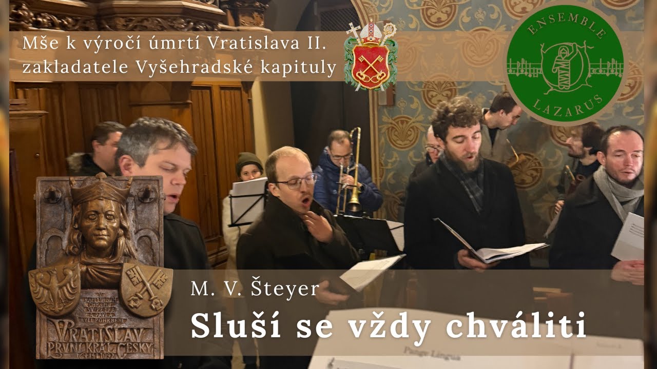 Ensemble Lazarus - Sluší se vždy chváliti - M. V. Šteyer & Intrada:  Propiñan de Melyor