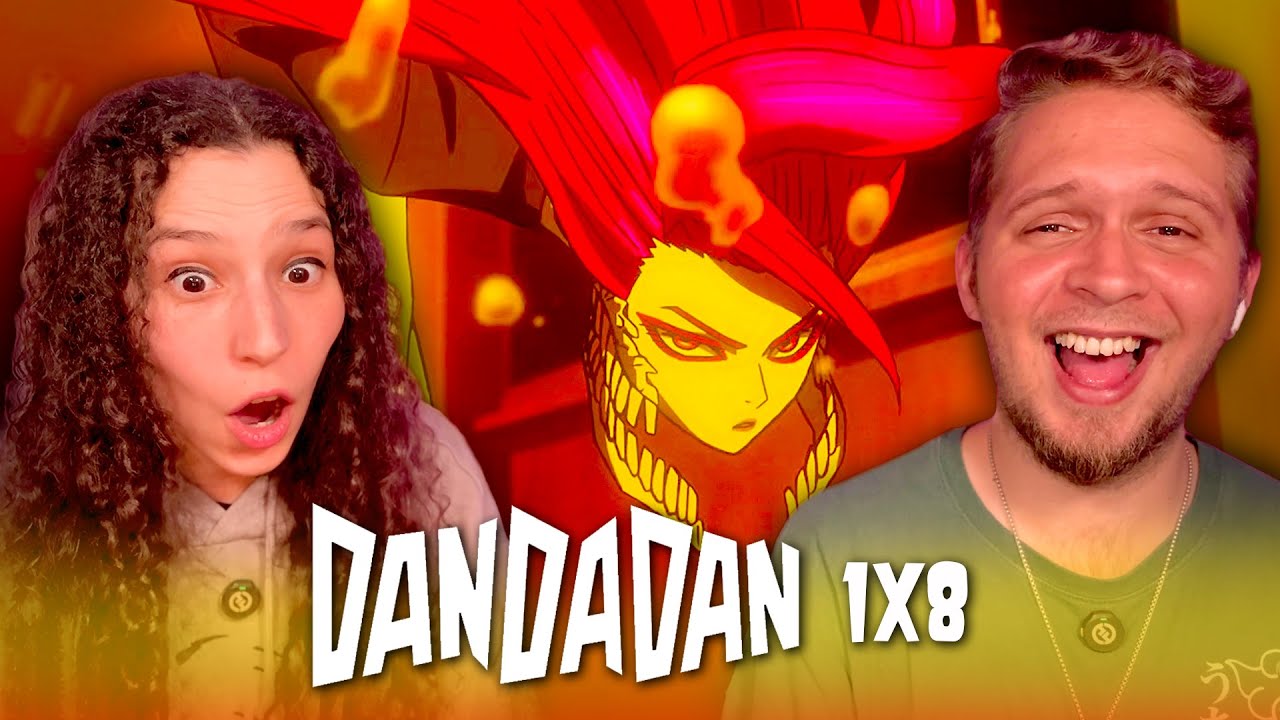 We Just LOVE Aira!! 💖 DANDADAN Episode 8 - REACTION | ダンダダン