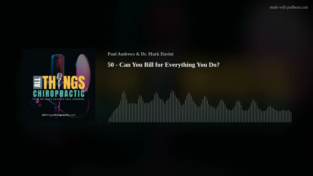 50 - Can You Bill for Everything You Do?