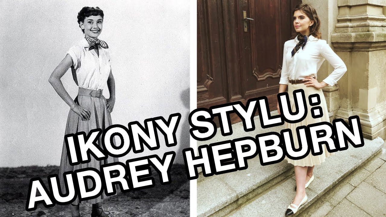 Ikony stylu: AUDREY HEPBURN I Lookbook, sekrety stylu, kultowe kreacje.