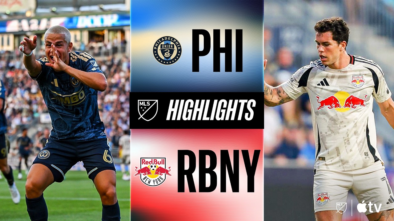 Philadelphia Union vs. Red Bull New York | Full Match Highlights | Neil Pierre DEBUT GOAL!
