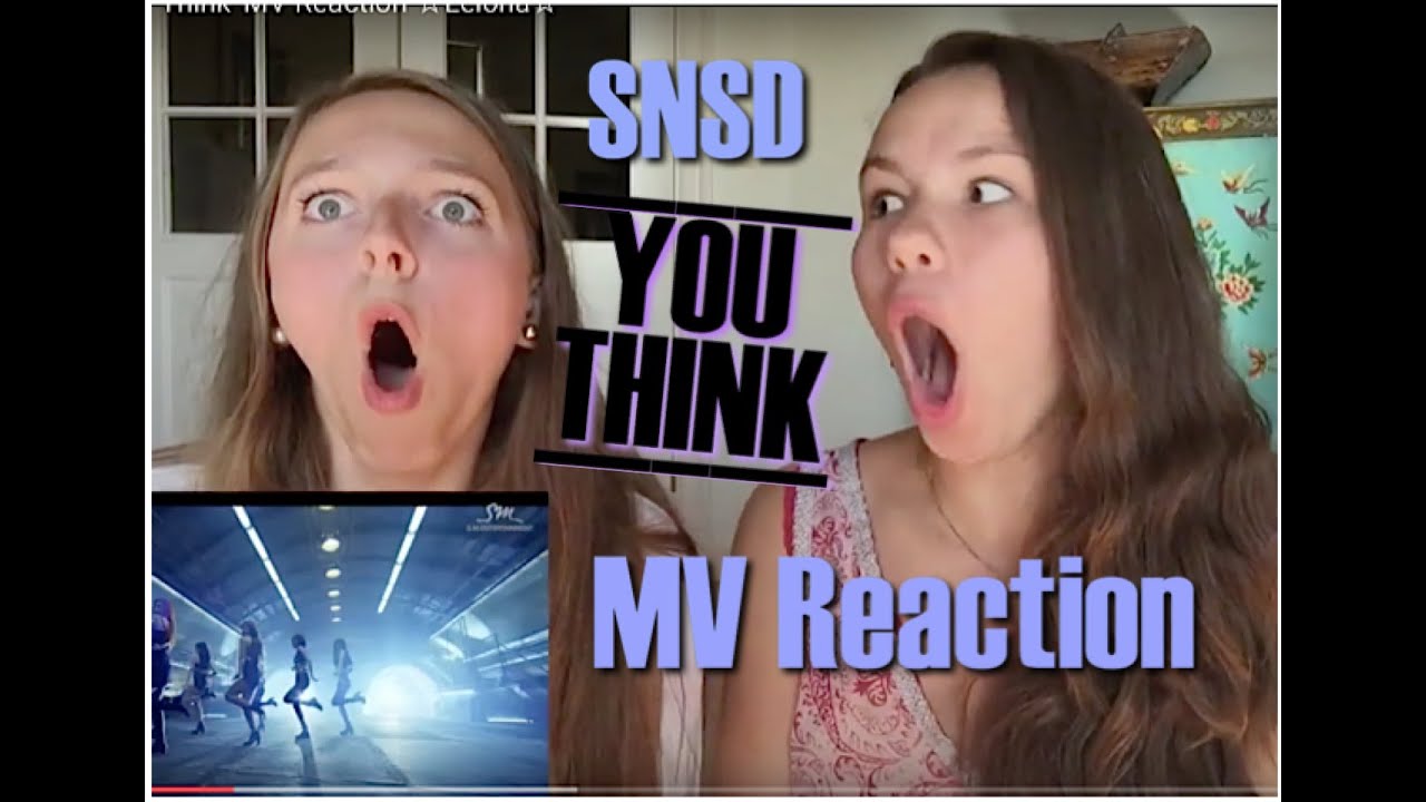 SNSD 'You Think' MV Reaction ☆Leiona☆