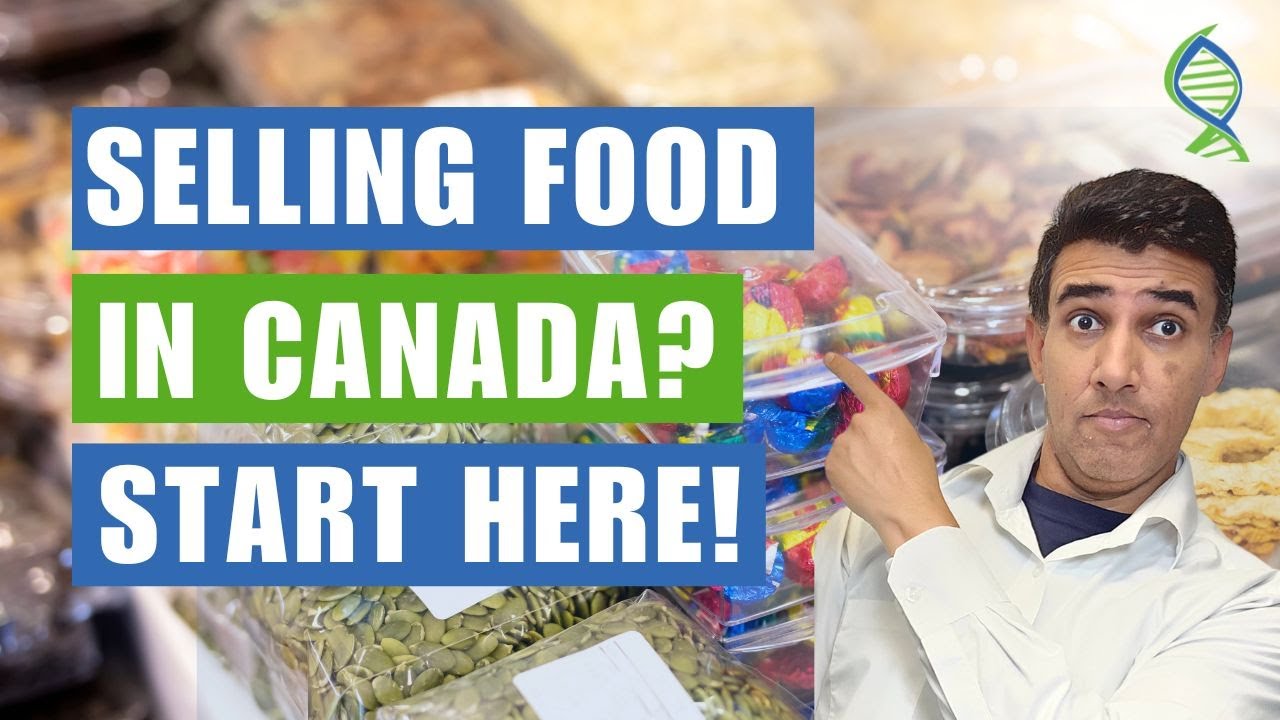 Selling Food in Canada: Labels, Licences & Rules