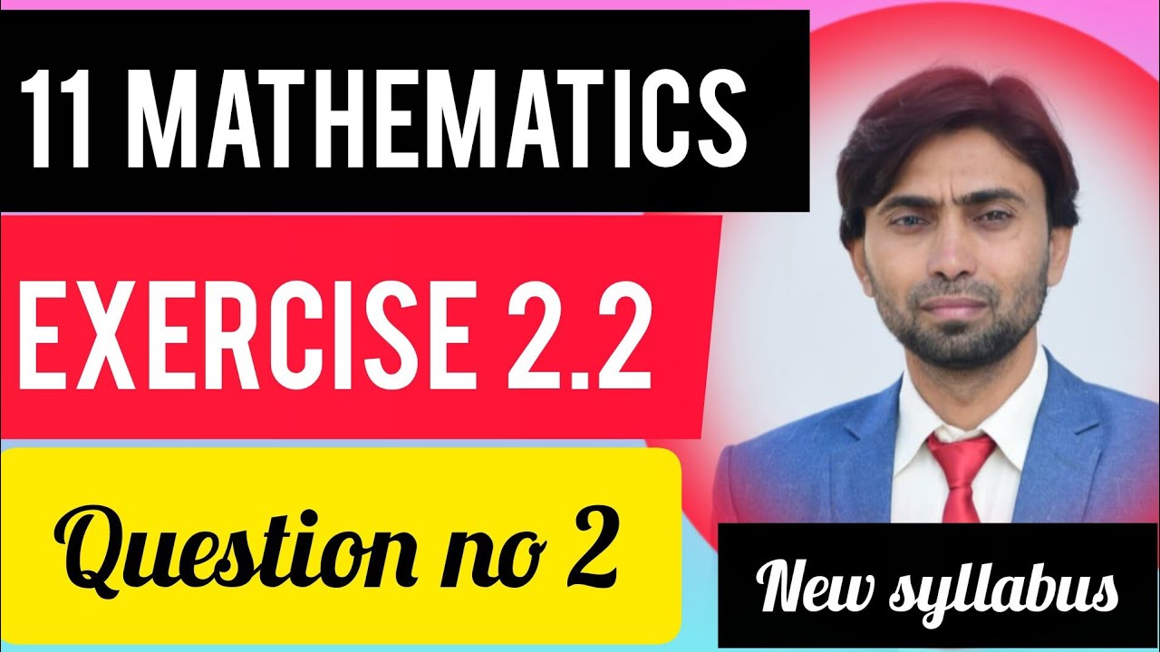 Math class 11th (Functions and Graphs) chapter no 2 Exercise 2.2 (Question no 2) New syllabus