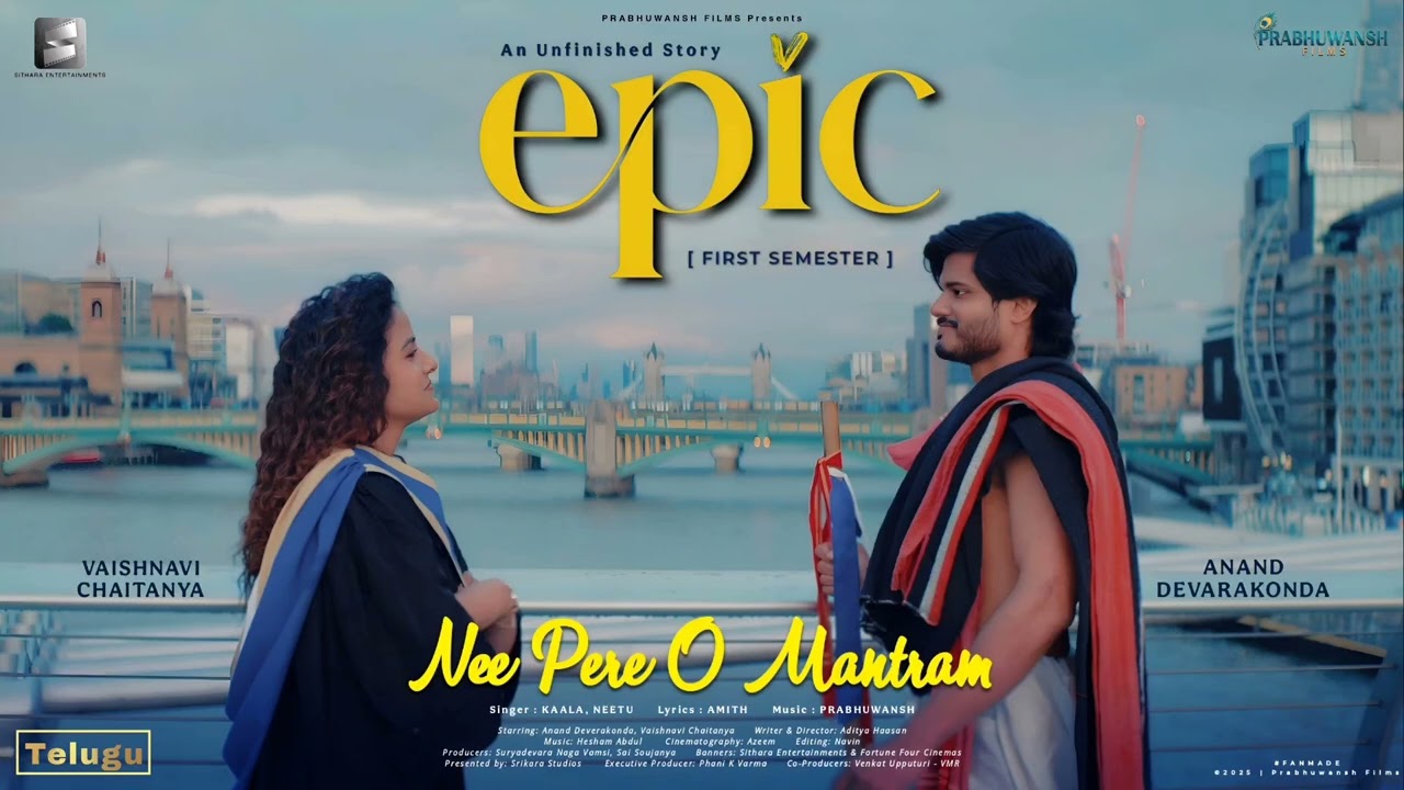 Nee Pere O Mantra | Epic - First Semester | Anand Deverakonda | Vaishnavi Chaitanya | Aditya Haasan 