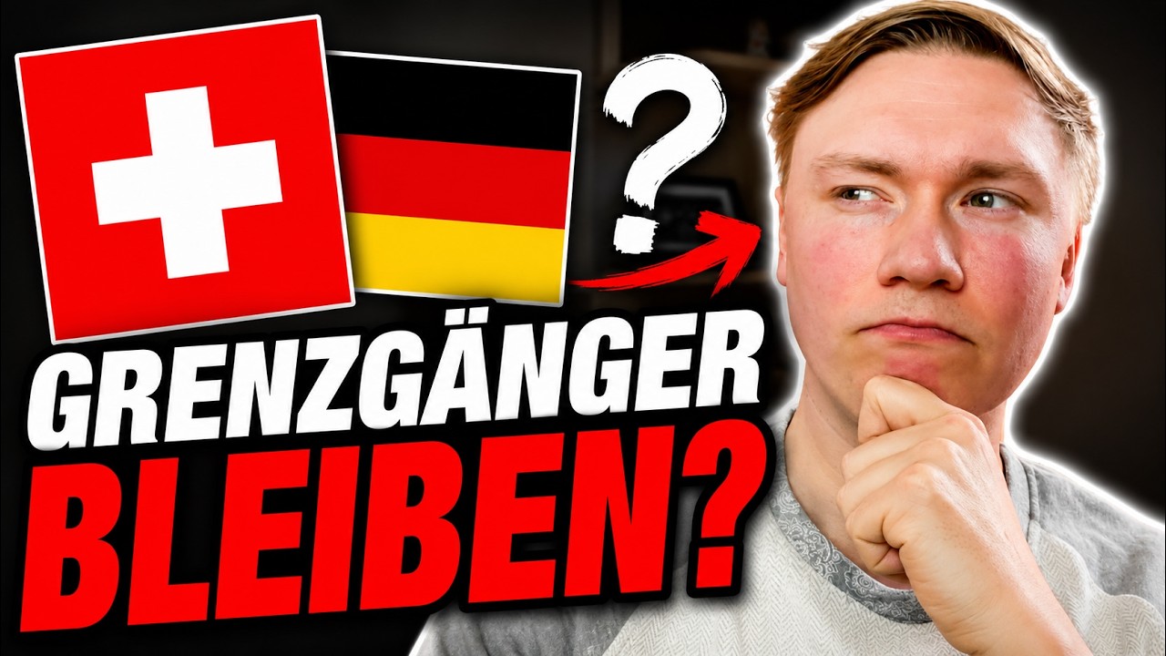 Wann sollte ich GRENZGÄNGER bleiben? | Auswandern Schweiz | Checkliste Grenzgänger | Reisegedanken