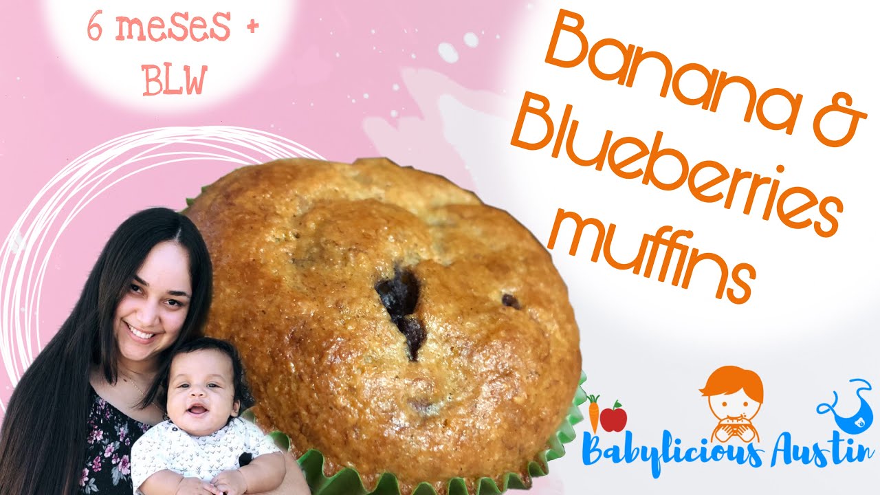 Muffins de Banana y Arandanos Saludables para bebés 6 meses + | Ailet's style