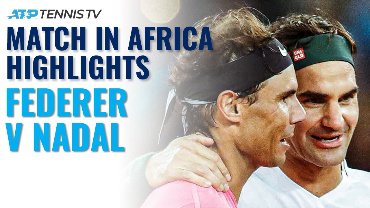 Roger Federer vs Rafa Nadal: Match In Africa Exhibition Highlights (Ft. Bill Gates & Trevor Noah!)