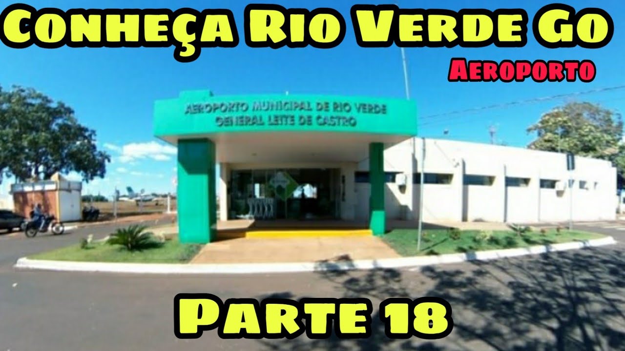 Rio Verde Go parte 18 #Aeroporto #RioVerde #Goias #Brazil
